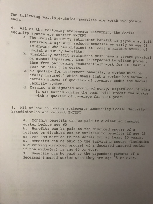  Multiple choice. Please answer 4 - 8. The following multiple-choice questions