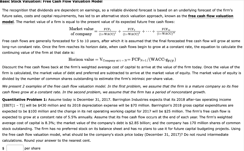 Basic Stock Valuation: Free Cash Flow Valuation Model The recognition that