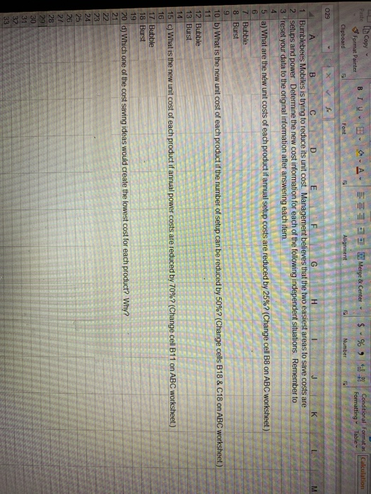 Wrap Text Merge & Center E E $ % 9 99com Paste