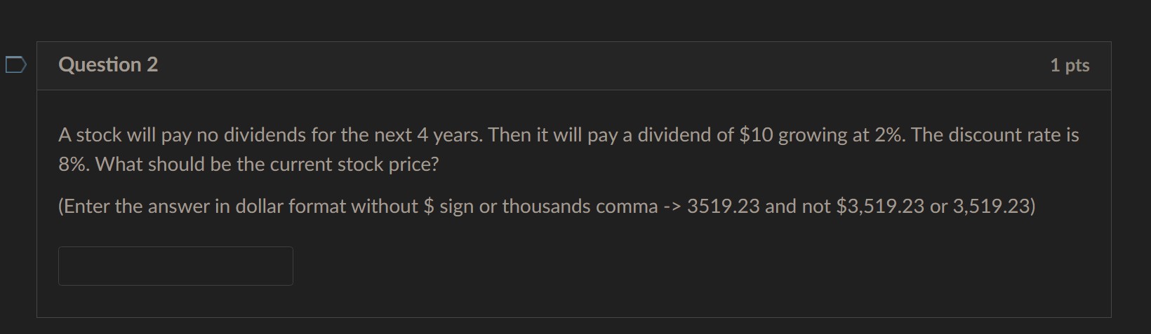 please help, I thumbs up A stock will pay no dividends for