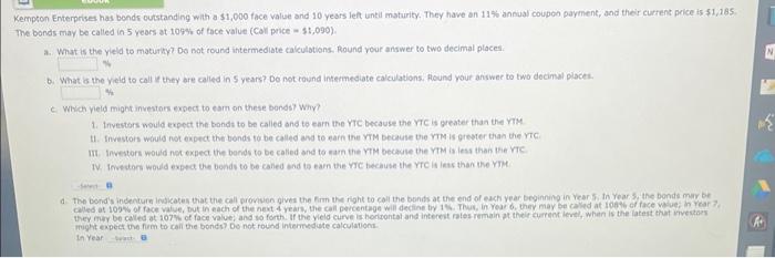  empton Enterprises has bendr eutstanding with a $1,000 face value and