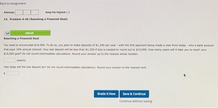  Back to Assignment Attempts Keep the Highest / 2 14. Problem