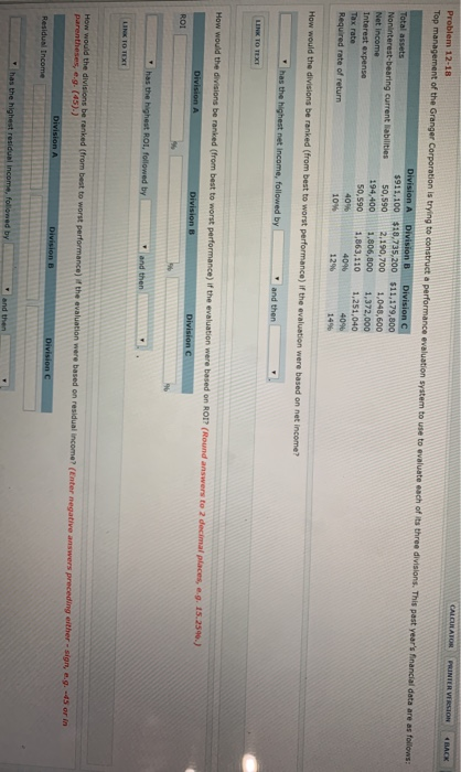  CALCULATOR PRINTER VERSION Problem 12-18 Top management of the Granger Corporation