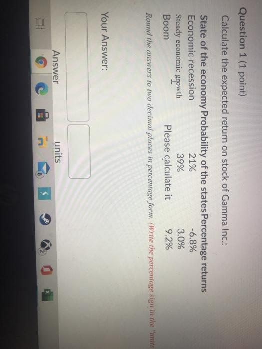  please explain. please show in excel if possible. Question 1 (1