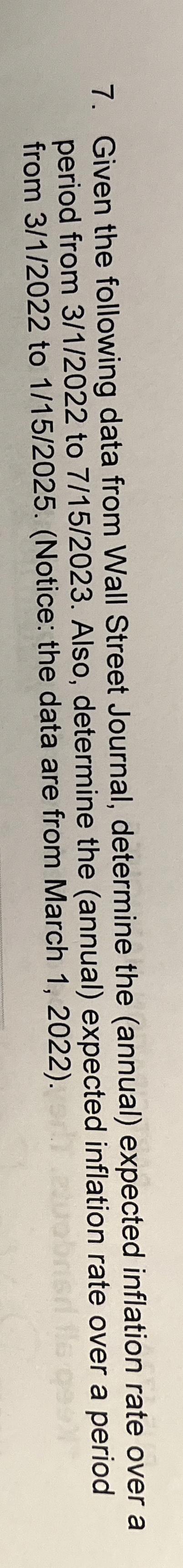  Given the following data from Wall Street Journal, determine the (annual)