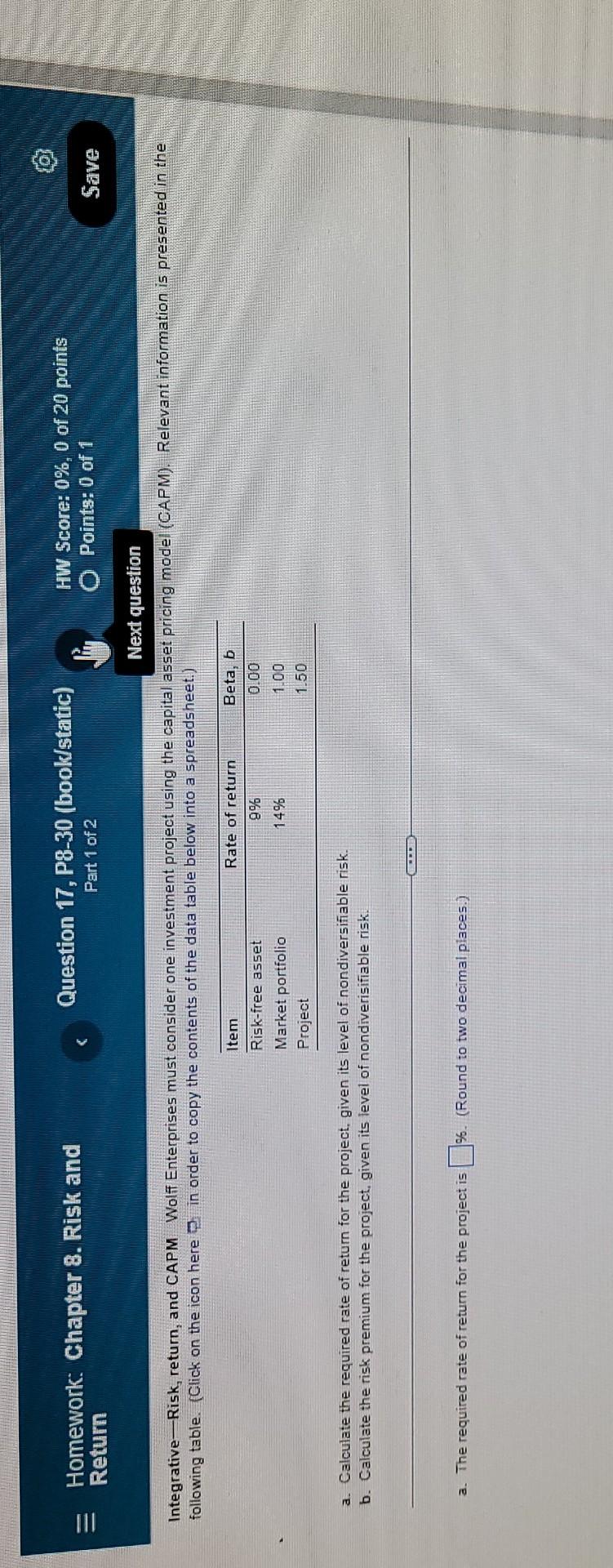  0 Homework: Chapter 8. Risk and Return Question 17, P8-30 (book/static)