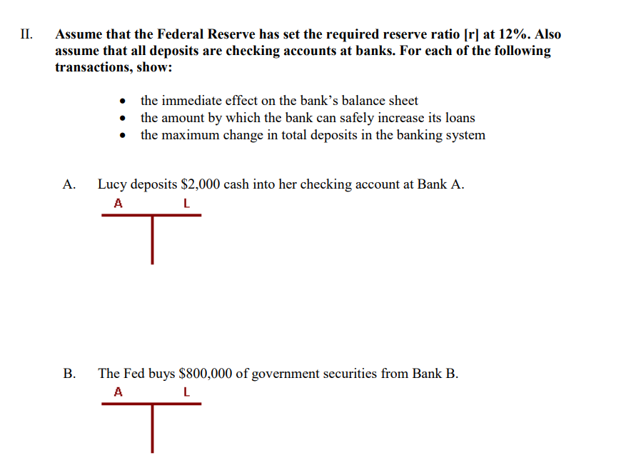 cash in its vault, and $34,000 on deposit at the Federal Reserve