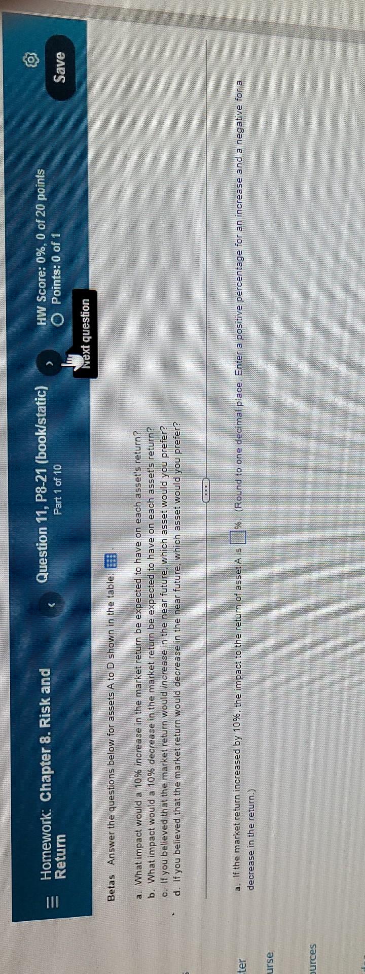 Homework: Chapter 8. Risk and Return Question 11, P8-21 (book/static) Part