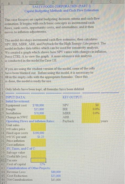 Please find the answer to the yellow cells only. (include excel function
