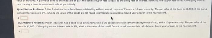 solve ? value at maturity. A par value bond is one that
