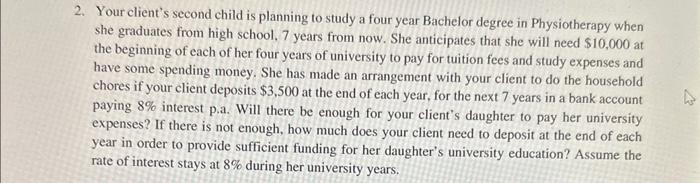 please help me to understand this question 2. Your client's second child