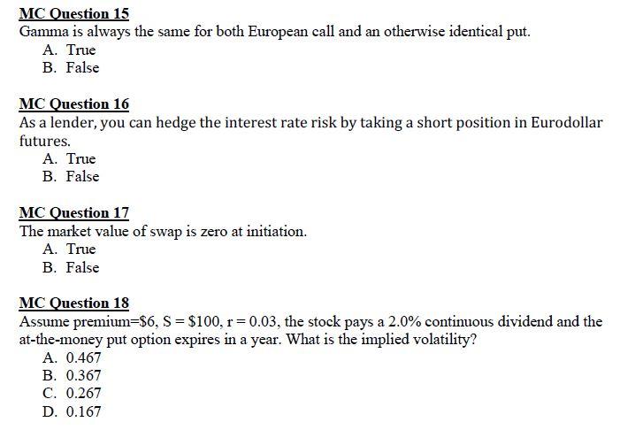 PLEASE SOLVE ALL MCQS 100% THANKS IN ADVANCE MC Question 15 Gamma
