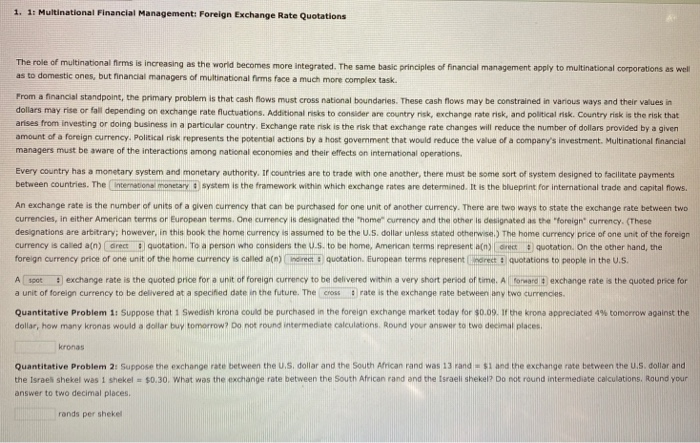 Please answer Quantitative problem 1 and 2. Show your work, thanks! 1.