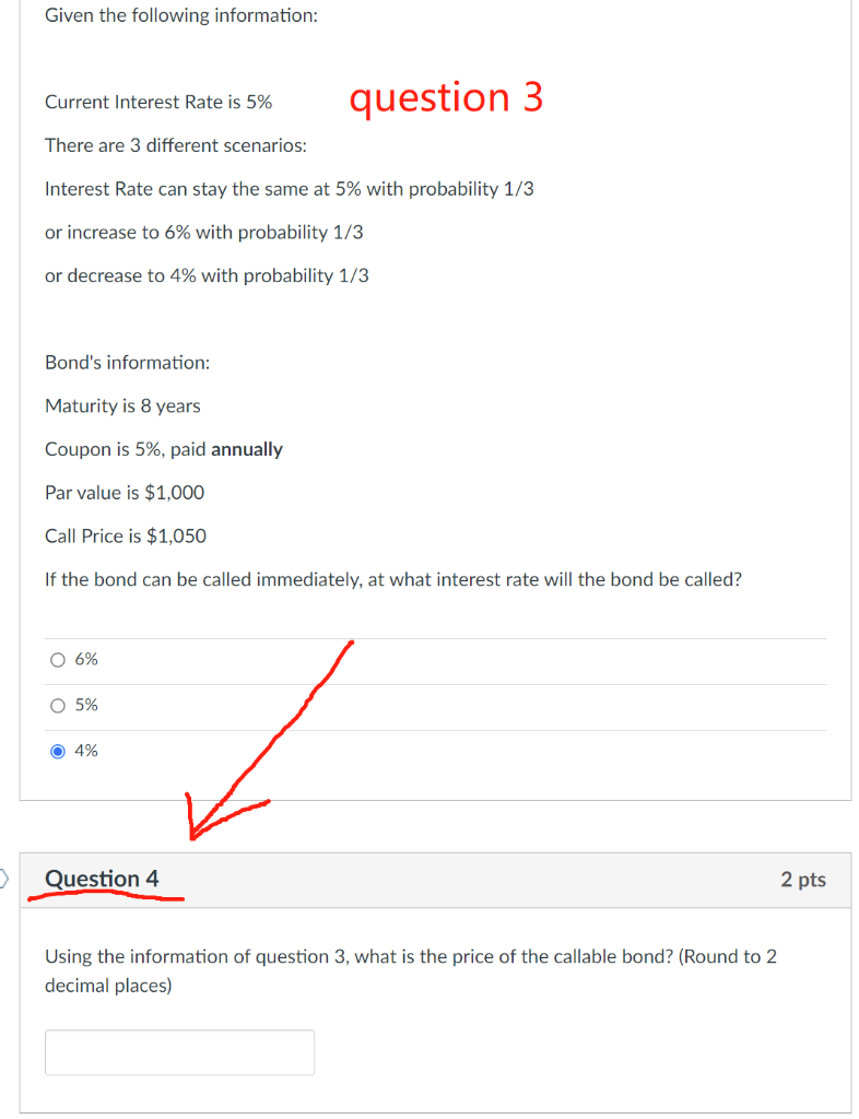  Please help with question 4! Thanks! Please help with question 4!