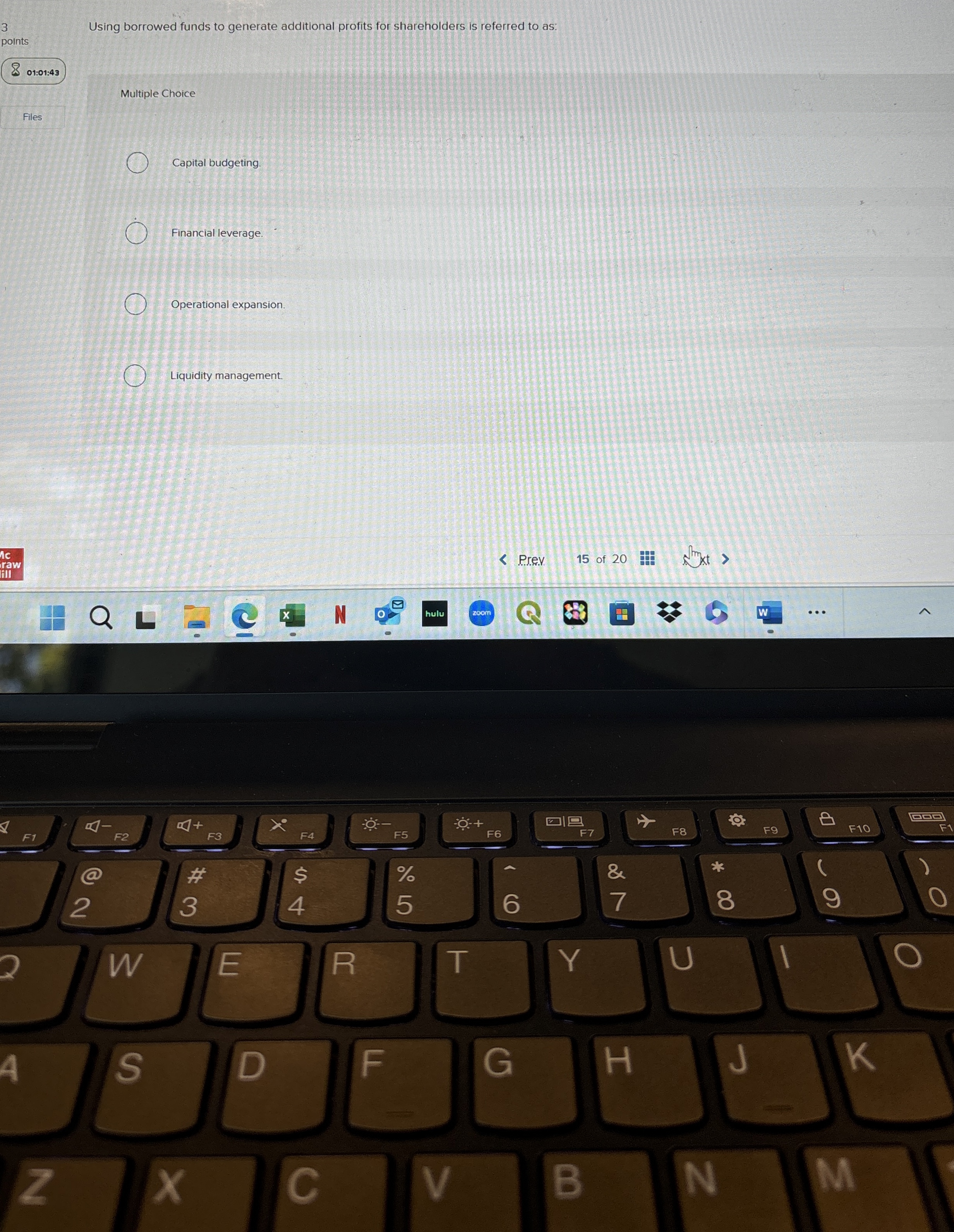  Using borrowed funds to generate additional profits for shareholders is referred