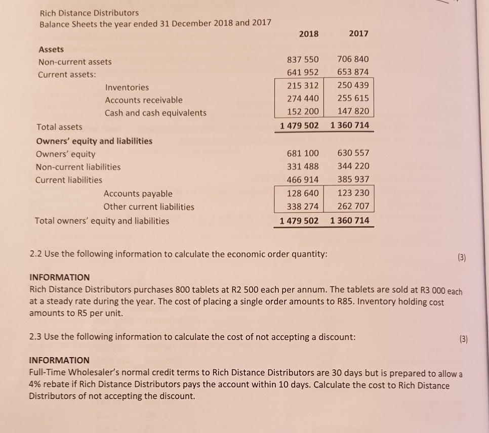 calculate the following ratios and interpret them over the two-year period (2017-2018)