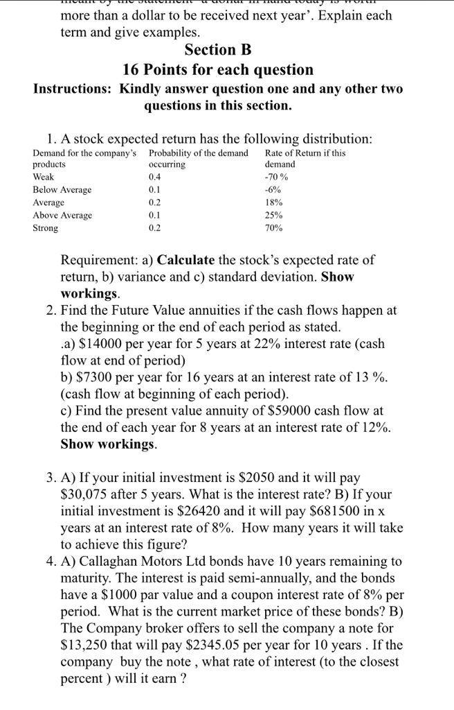  more than a dollar to be received next year'. Explain each