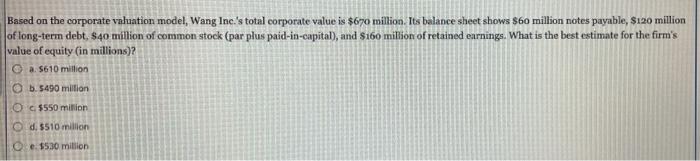 14. Based on the corporate valuation model, Wang Inc.'s total corporate value