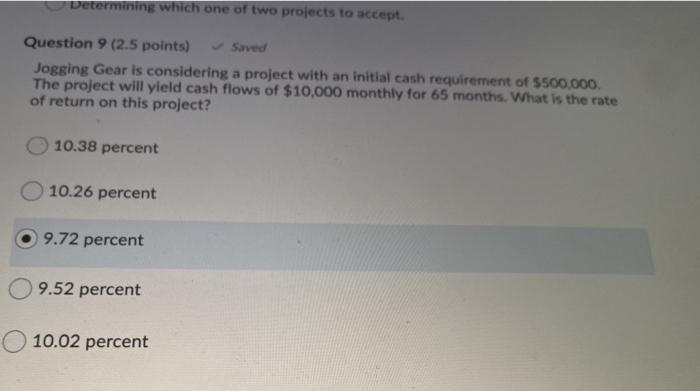  Determining which one of two projects to accept Question 9 (2.5