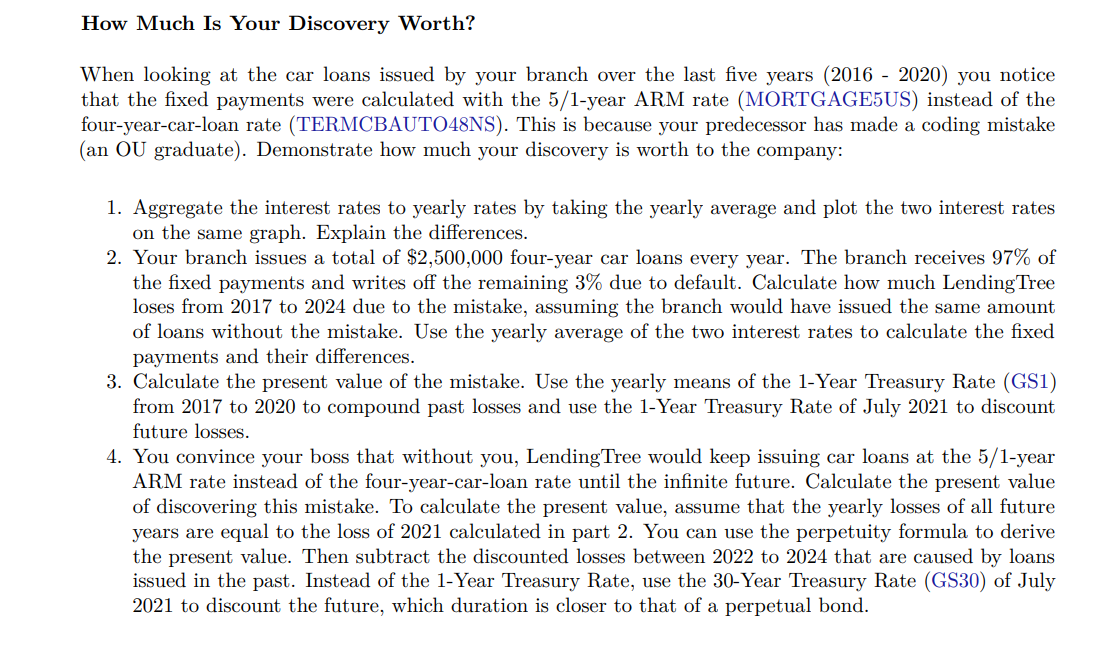 Please answer Question 2 using Rstudio How Much Is Your Discovery Worth?