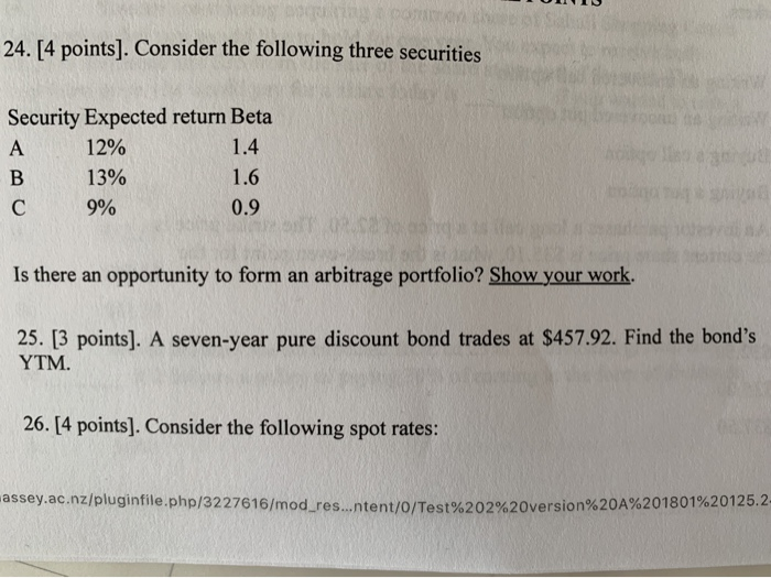  24. [4 points]. Consider the following three securities Security Expected return
