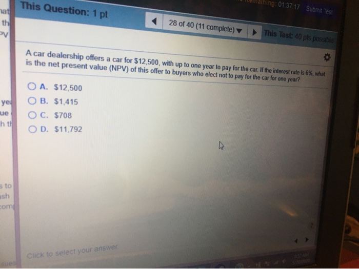  This Question: 1 pt ning: 01:37:17 Submit Test hat th 28