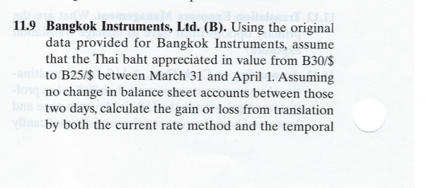  11.9 Bangkok Instruments, Ltd. (B). Using the original data provided for