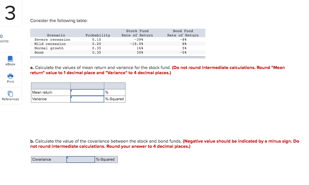 recession Normal growth Boom 0.05 0.25 0.40 0.30 Stock Fund Rate of