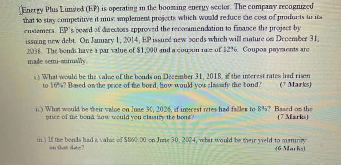  I need the step by step solution TEnergy Plus Limited (EP)