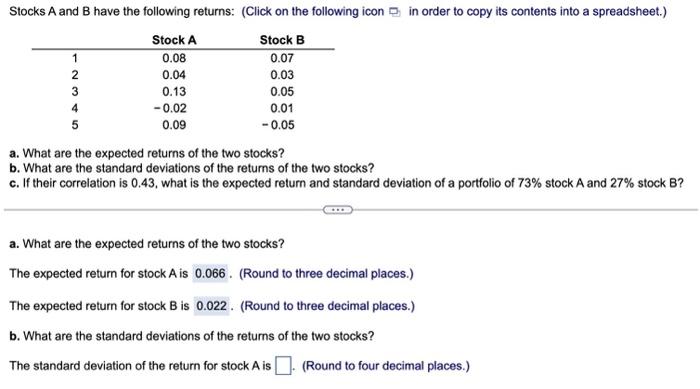 please do B and C a. What are the expected returns of