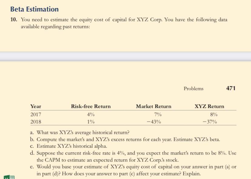 10 PLEASE DO ONLY IN EXCEL ! And write what formulas used