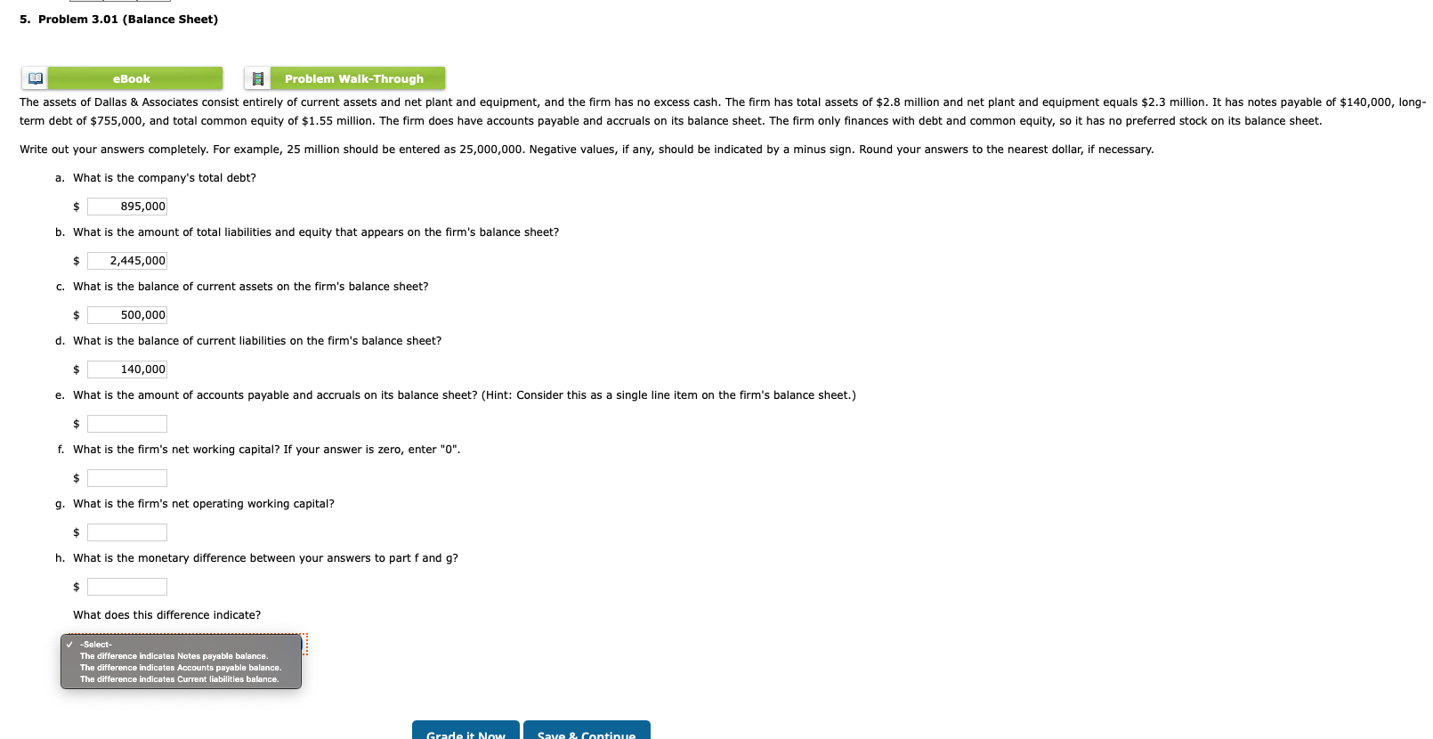  5. Problem 3.01 (Balance Sheet) eBook Problem Walk-Through The assets of