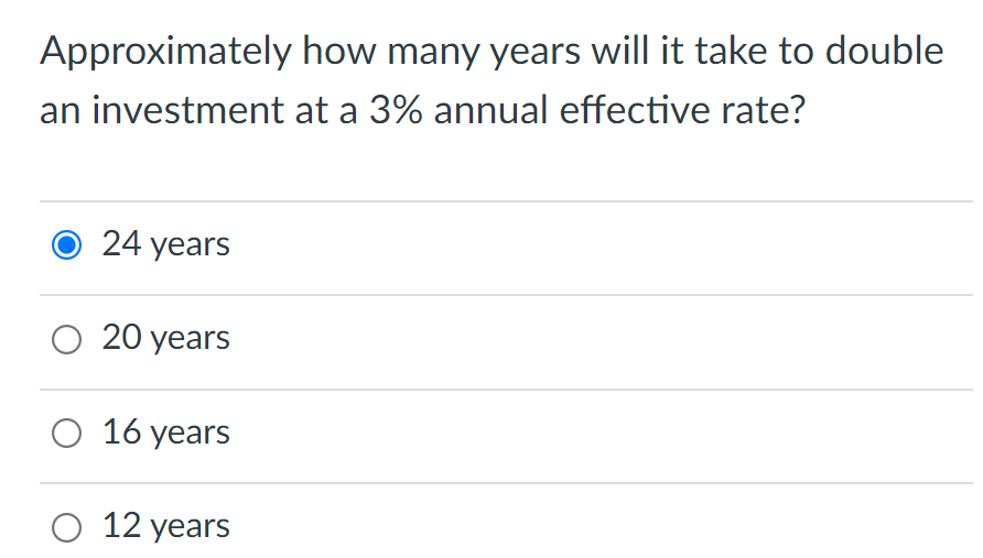 Approximately how many years will it take to double an investment