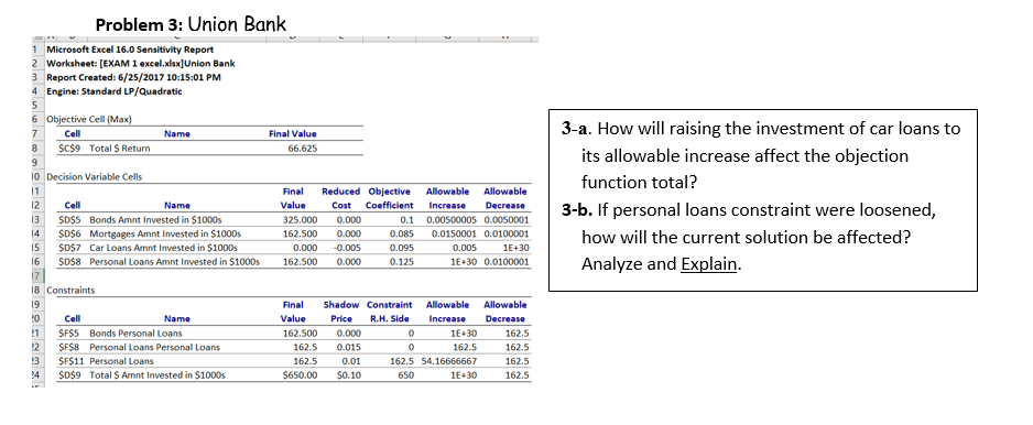 Answer 3a and 3b. Problem 3: Union Bank 1 2 3