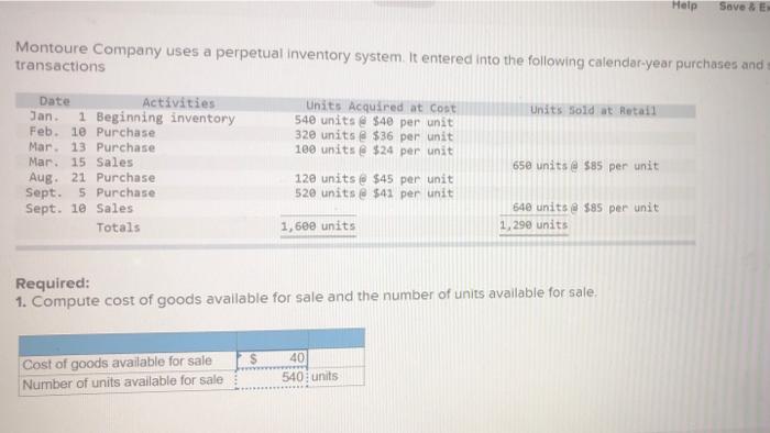  Help Save E Montoure Company uses a perpetual inventory system. It