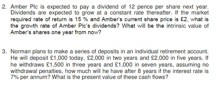 How to answer these question :( 2. Amber Plc is expected to