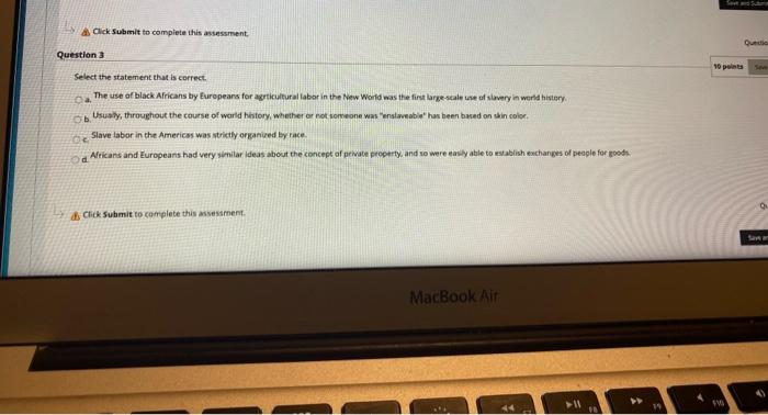 black Africans by Europeans for aptkultural labot in the New World was