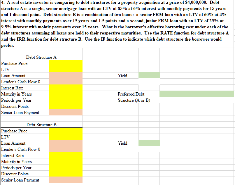 provide the answer in the green highlight cell with the excel function