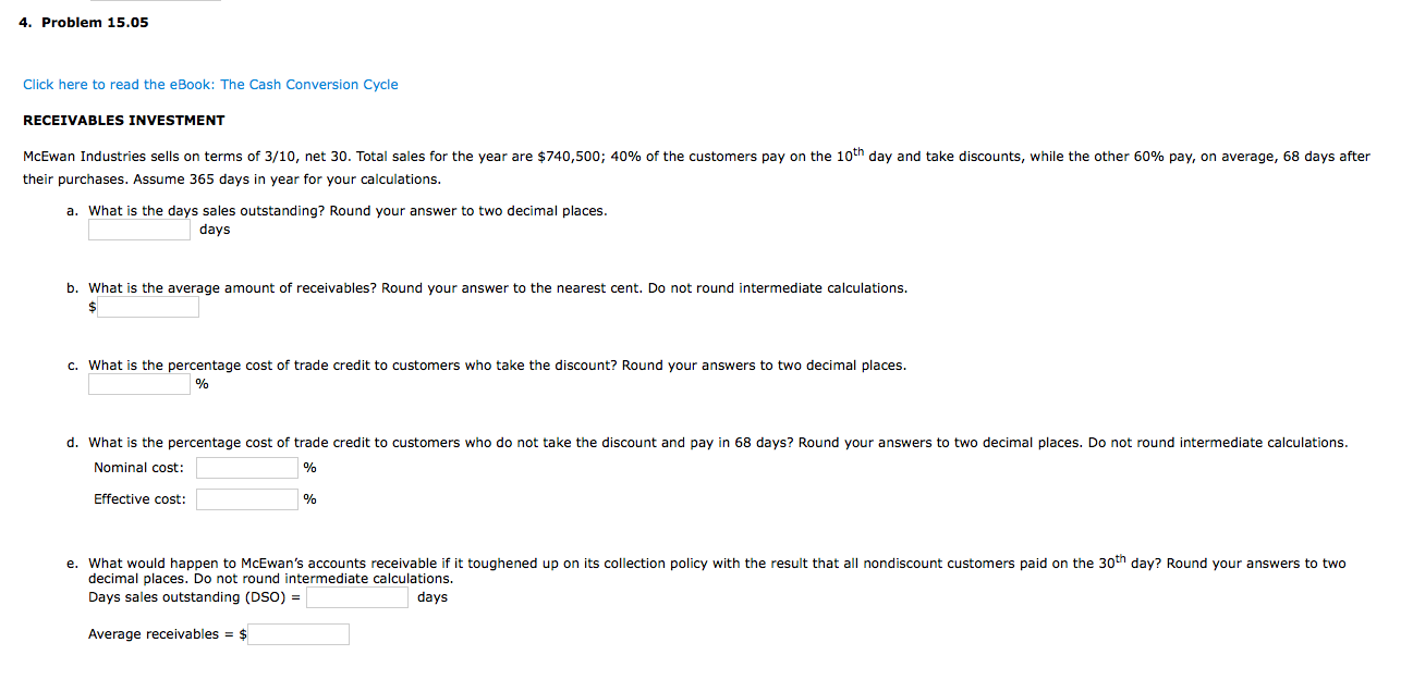 4. Problem 15.05 Click here to read the eBook: The Cash