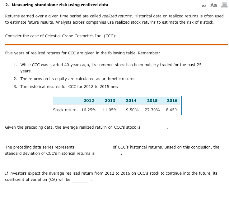  2. Measuring standalone risk using realized data Aa Aa Returns earned