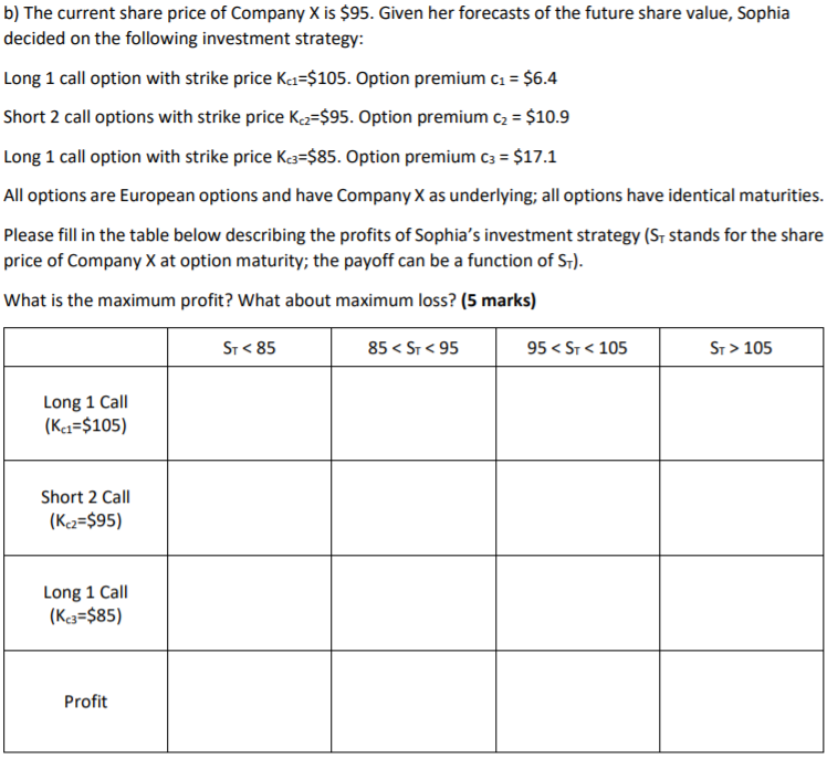 Please explain and show all the working out. a) What is the