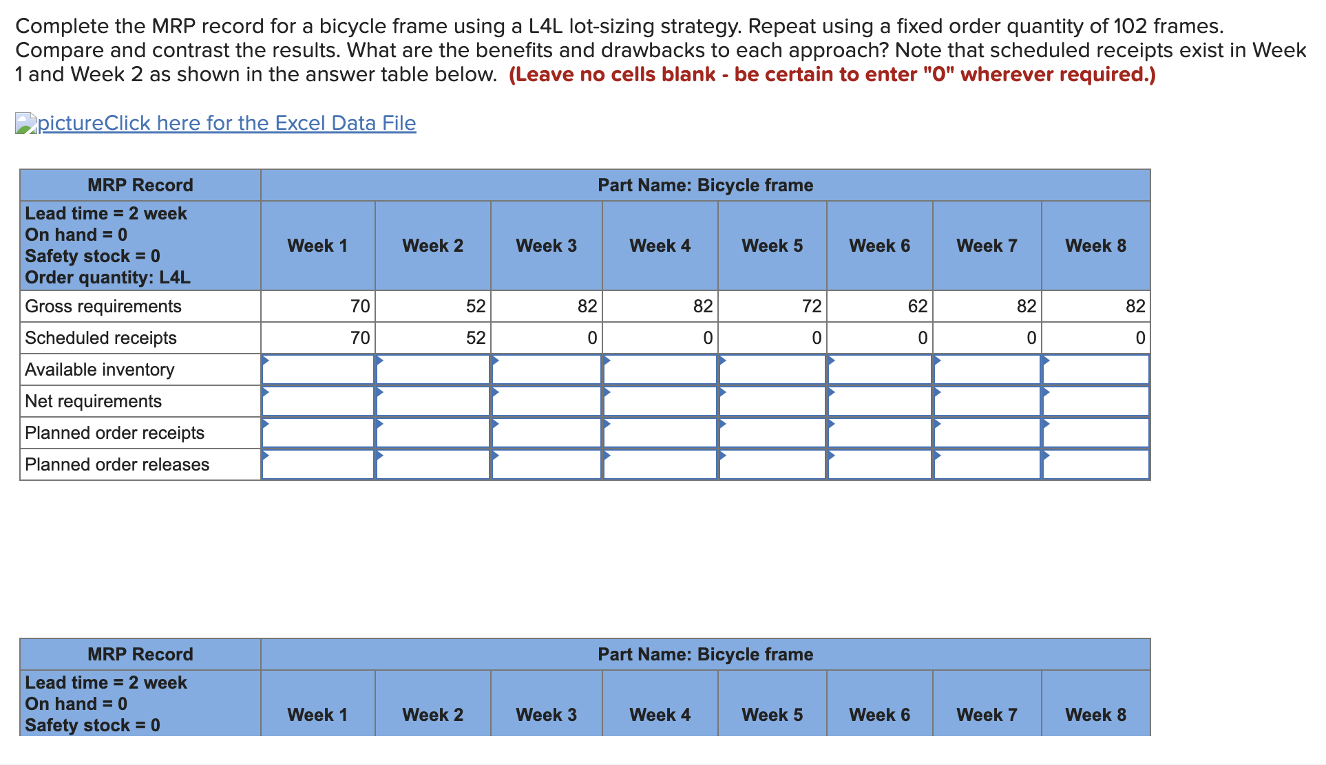  Complete the MRP record for a bicycle frame using a L4L
