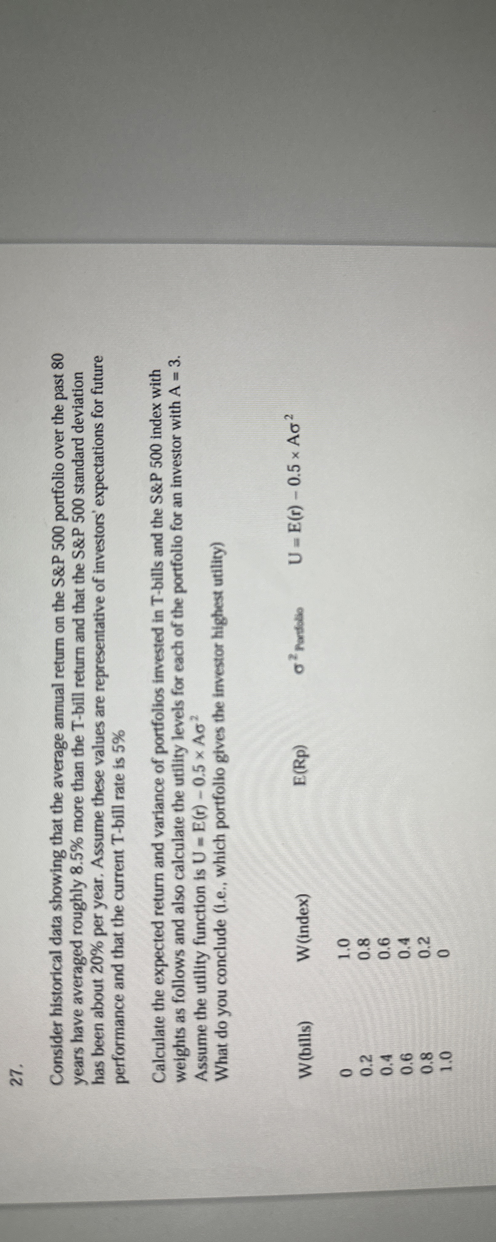  Consider historical data showing that the average annual return on the