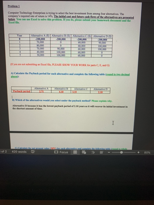  Problem 1 Computer Technology Enterprises is trying to select the best