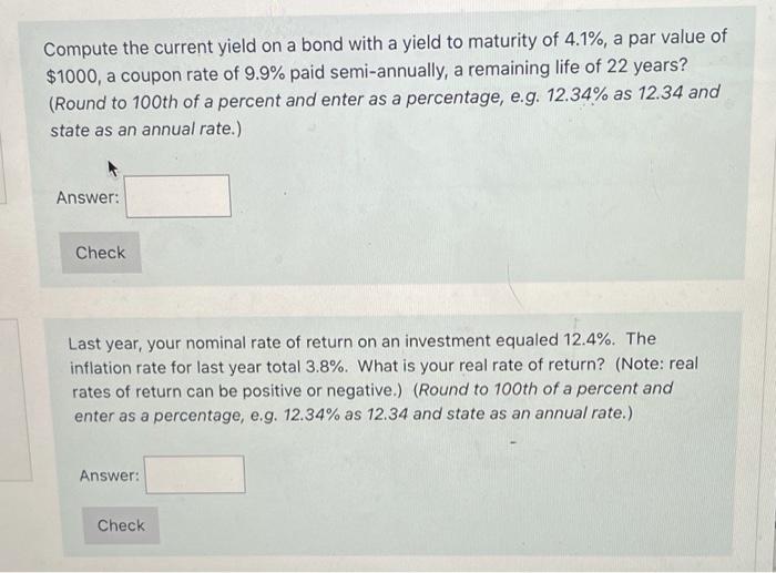  Compute the current yield on a bond with a yield to