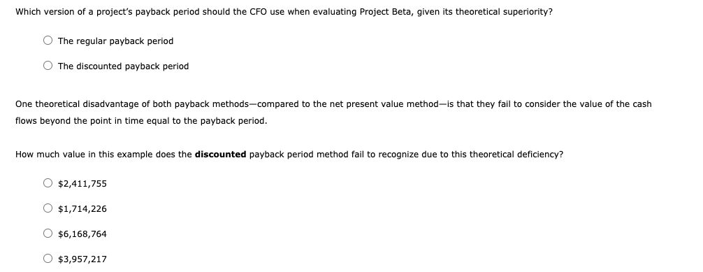 For full credit, complete the entire table. (Note: Round the conventional payback