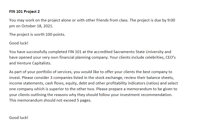  FIN 101 Project 2 You may work on the project alone