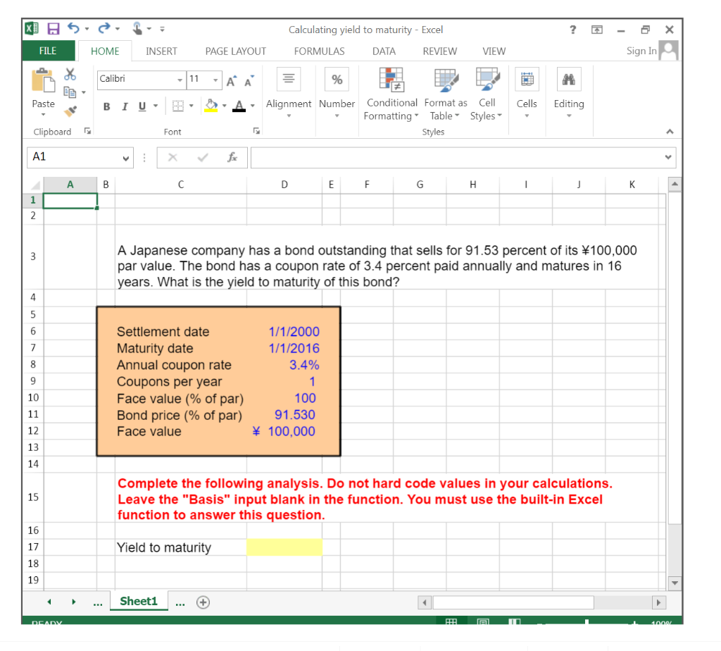 X $ Calculating yield to maturity - Excel ? FILE HOME