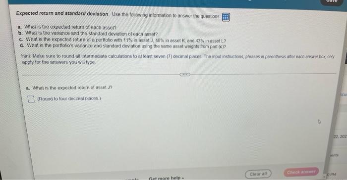  Dave Expected return and standard deviation Use the following information to