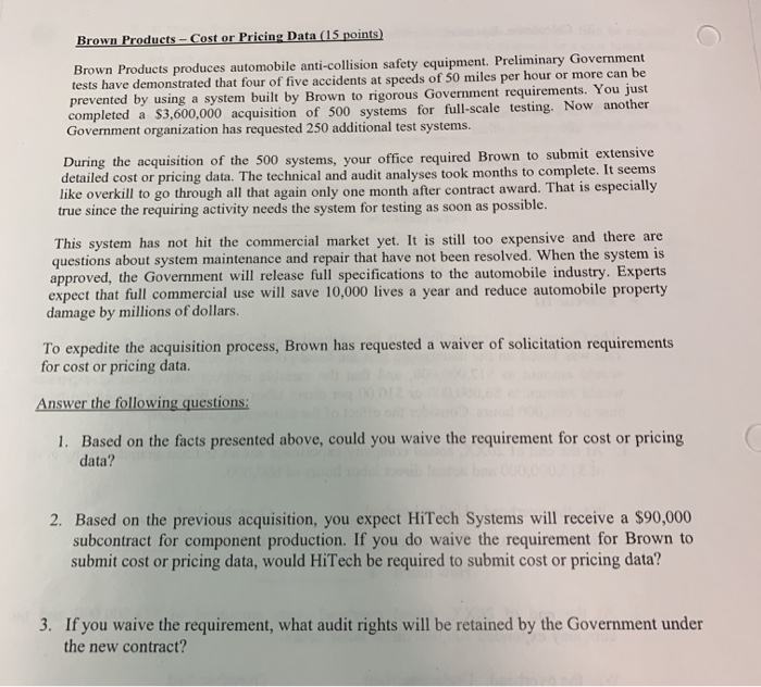  Brown Products - Cost or Pricing Data (15 points) Brown Products